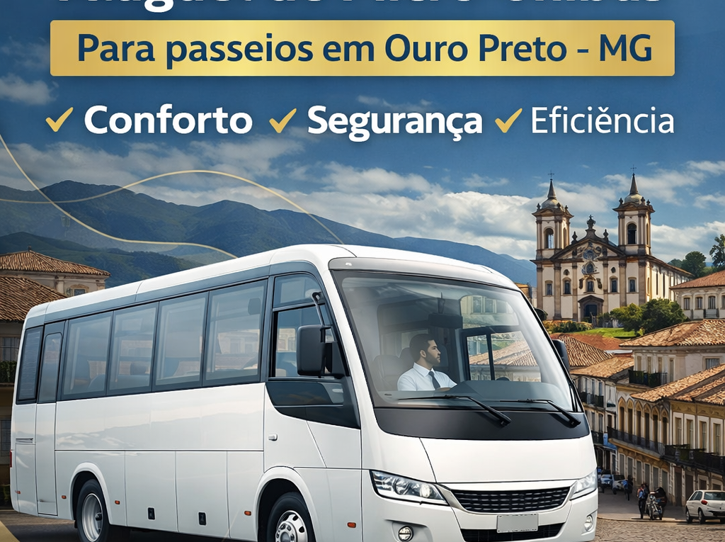 Aluguel de Micro-ônibus para Passeios em Ouro Preto – MG Conforto, Segurança e Experiência Completa - Van BH - RRExpresso