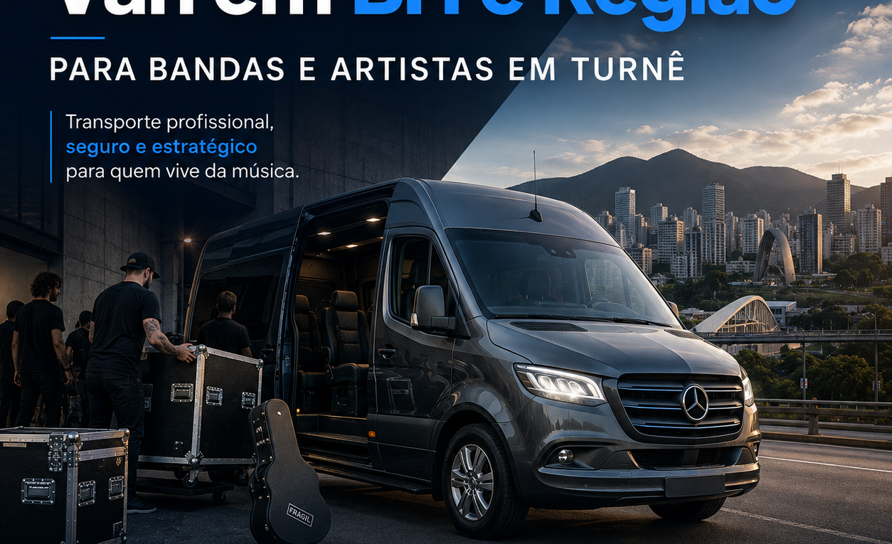 Aluguel de Van em BH e Região Para Bandas e Artistas em Turnê Transporte Profissional, Seguro e Estratégico Para Quem Vive da Música